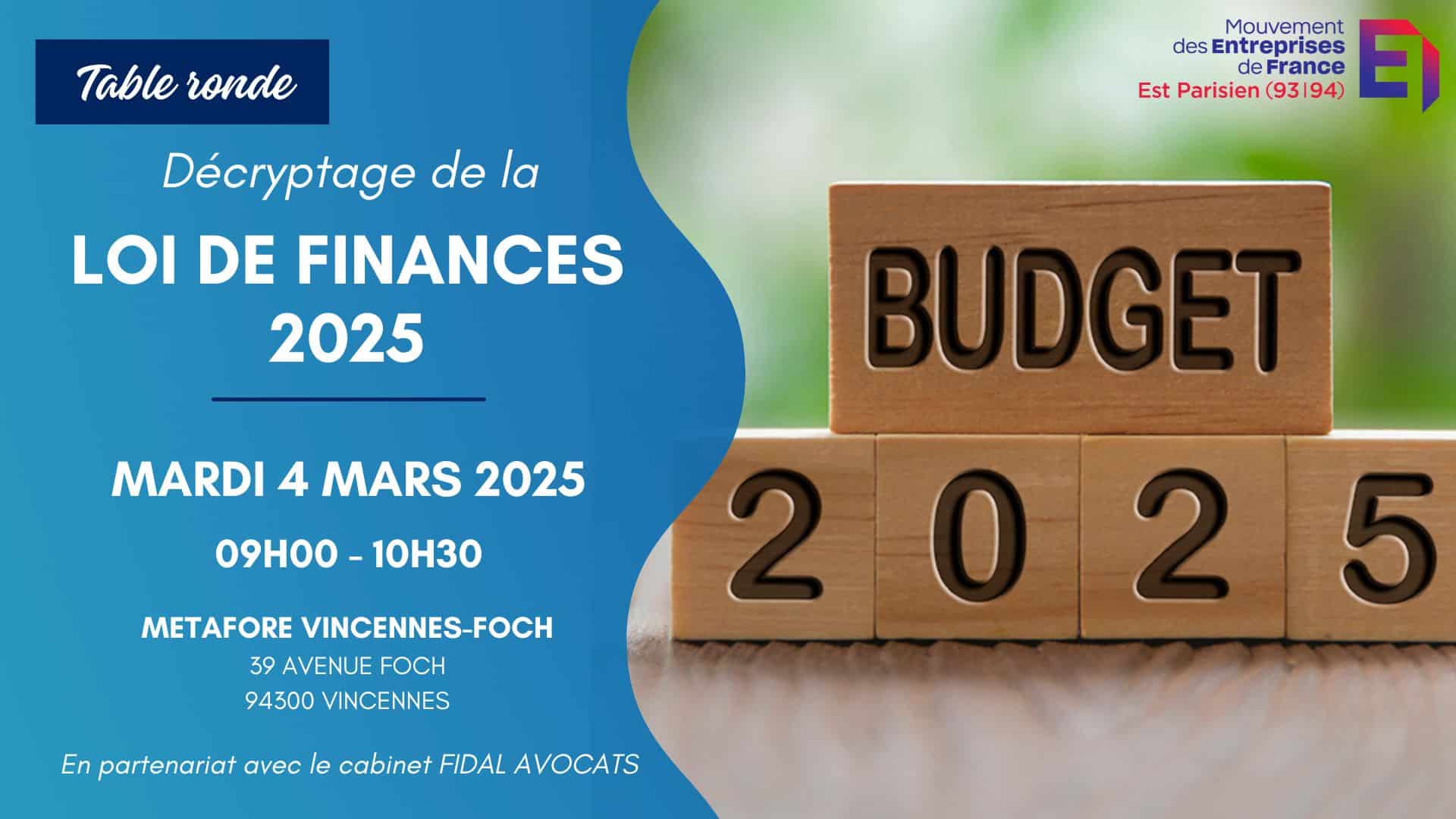 Loi de finances 2025 -Table ronde du Medef de l'Est Parisien