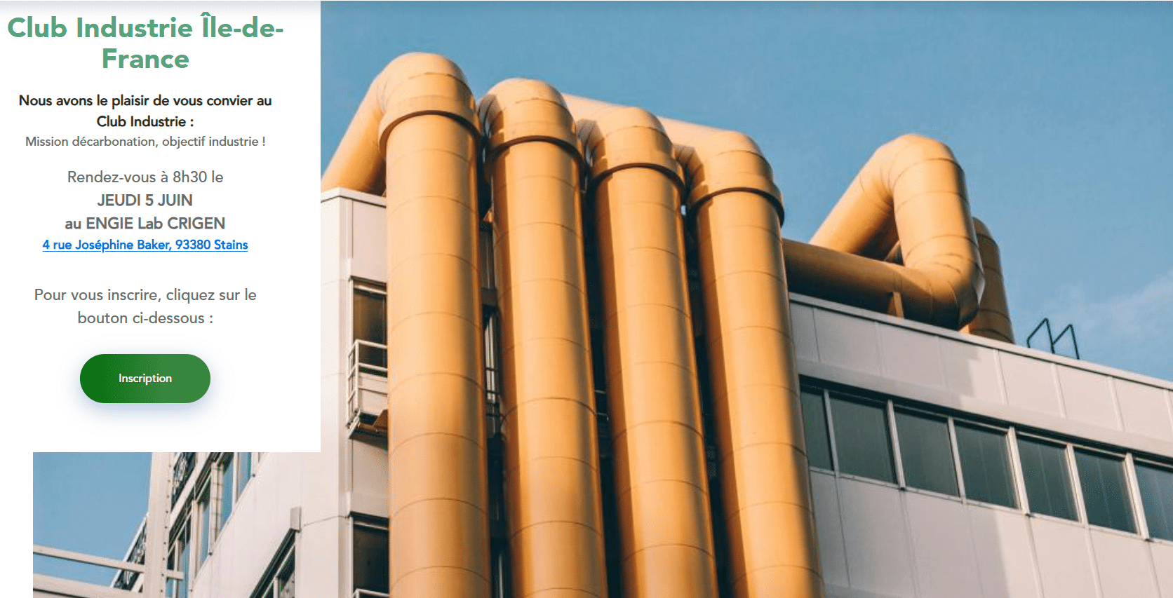 Invitation au Club Industrie sur la décarbonation du jeudi 5 juin 2025 au Engie Lab Crigen (Stains)