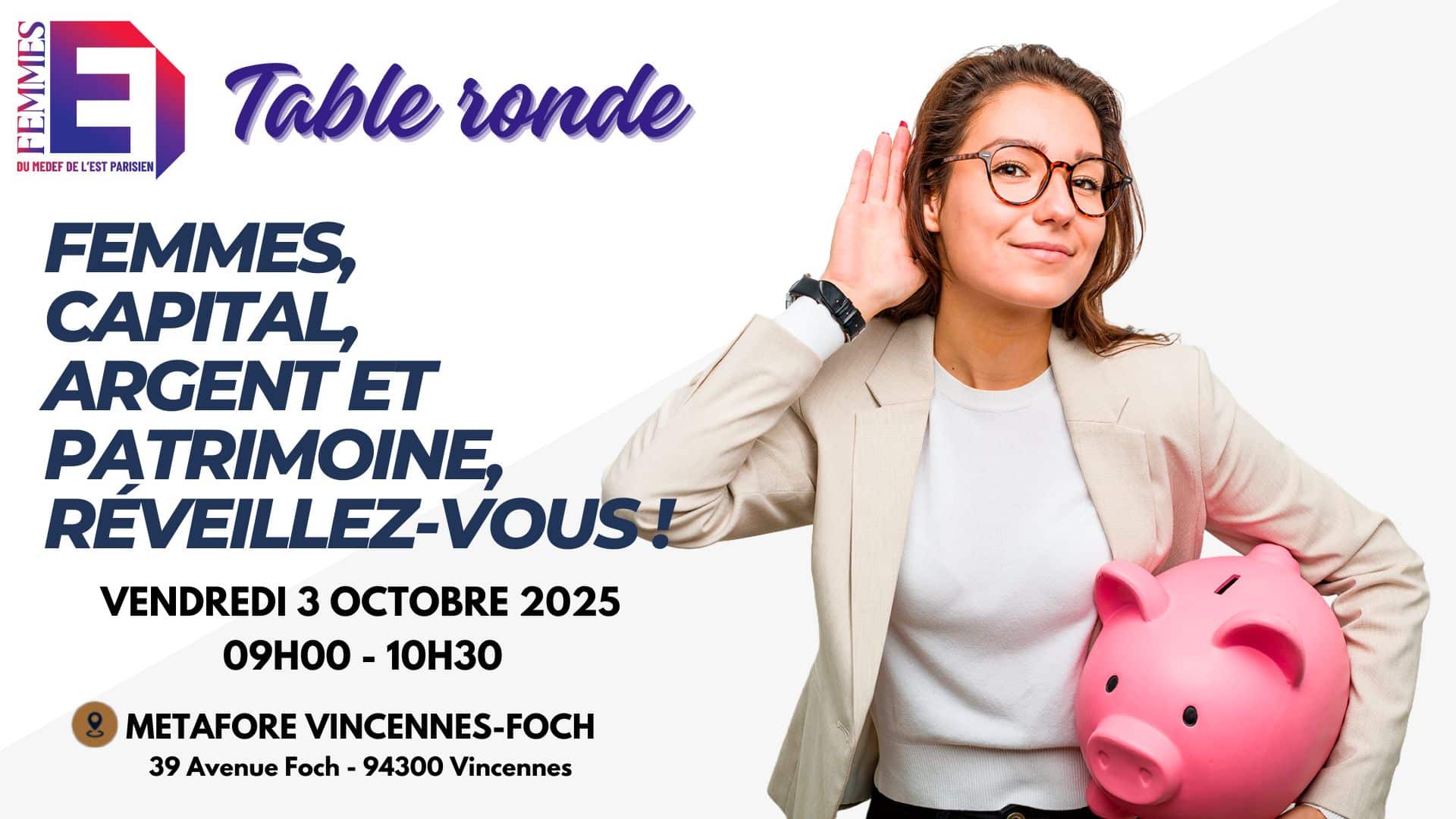 Table ronde du réseau Femmes du Medef de l'Est Parisien