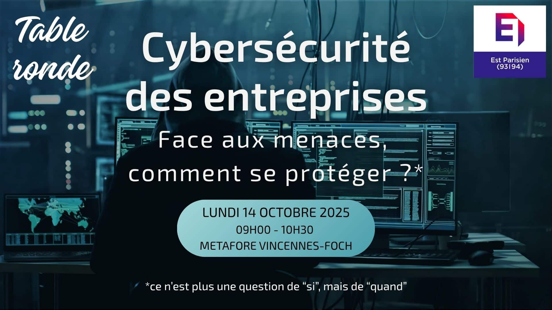 Cyberattaques : ce n’est plus une question de “si”, mais de “quand”.