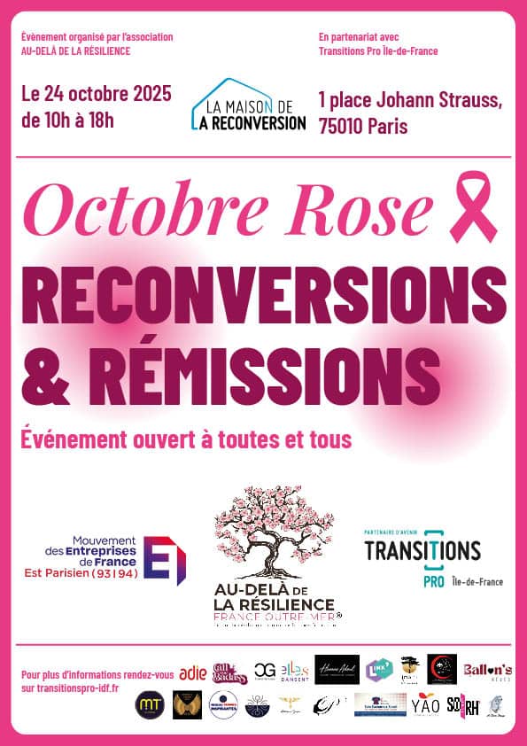 À l’occasion d’Octobre Rose, l’association Au-delà de la Résilience et Transitions Pro Île-de-France vous invitent à une journée placée sous le signe de la reconversion et de la rémission.